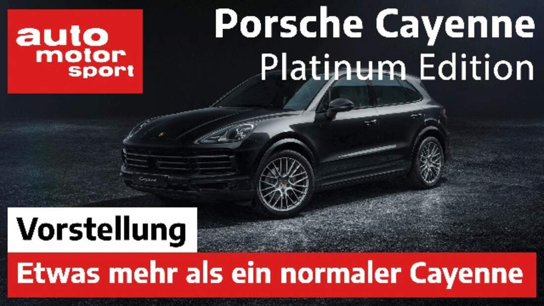 Porsche Cayenne Platinum Edition Sonder Suv Mit Werks Extras Ab