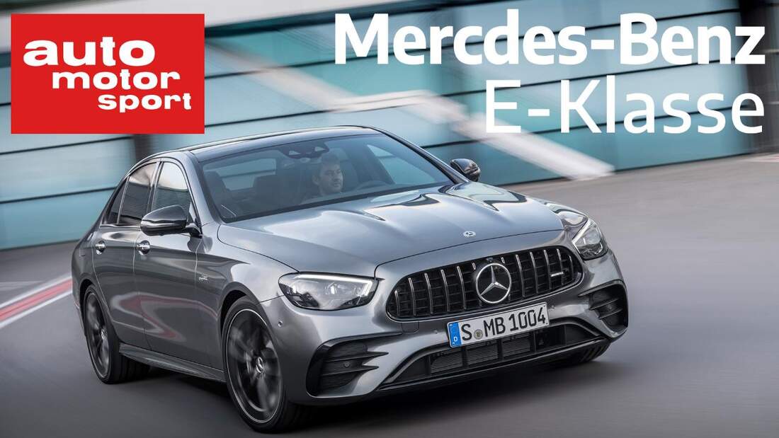 Mercedes E Klasse Facelift Neuer M Motor Und Mbux Im Test